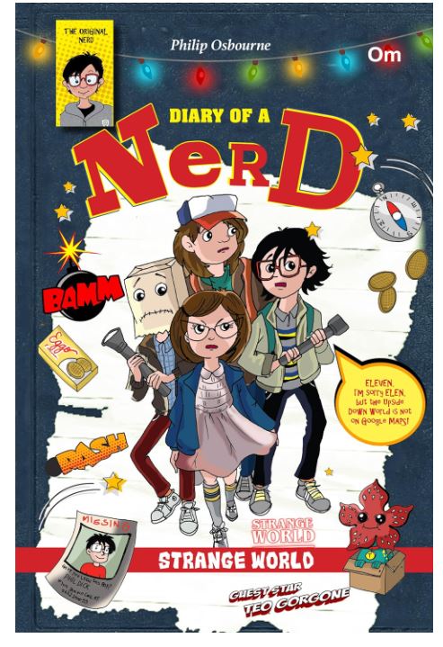 Diary of a Nerd : Strange World (Graphics novels for children)